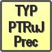Piktogram - Typ: PTRuJ/Prec